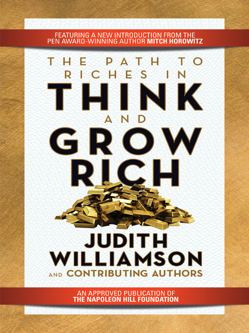 Title details for The Path to Riches in Think and Grow Rich by Judith Williamson - Available
